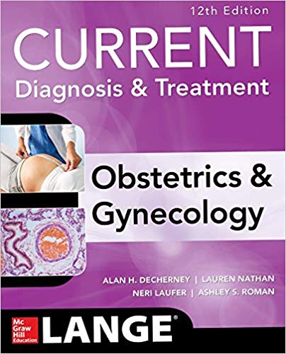0071833900.jpg Current Diagnosis & Treatment Obstetrics & Gynecology - 2019 - تصویر 1