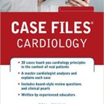 Case Files Cardiology - 2015