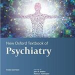 New Oxford Textbook of Psychiatry 2-Volume - 2020