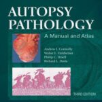 Autopsy Pathology: A Manual and Atlas - 2016
