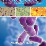 Microbiology for the Healthcare Professional - 2016