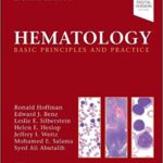Hematology: Basic Principles and Practice 3 Vol Hoffman - 2023