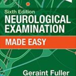 Neurological Examination Made Easy - 2019