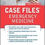 Case Files Emergency Medicine - 2017