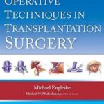 Operative Techniques in Transplantation Surgery - 2015