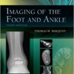 Imaging of the Foot and Ankle - 2011