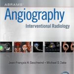Angiography: Interventional Radiology - Abrams - 2014
