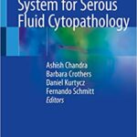 The International System for Serous Fluid Cytopathology - 2020