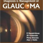 Diagnosis and Management of Glaucoma - 2013