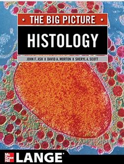 9780071477581.jpg Histology: The Big Picture - 2013 - تصویر 1