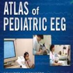 Atlas of Pediatric EEG - 2011