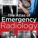 the Atlas of Emergency Radiology - 2013