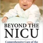 Beyond the NICU: Comprehensive Care of the High-Risk Infant - 2015