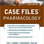 Case Files Pharmacology - 2014