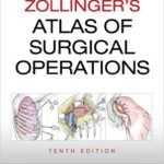 Atlas of Surgical Operations-Zollinger`s - 2016