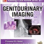 Radiology Case Review Series: Genitourinary Imaging - 2016