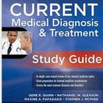 CURRENT Medical Diagnosis and Treatment Study Guide - 2016