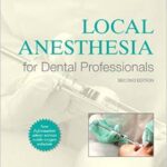 Local Anesthesia for Dental Professionals - 2015