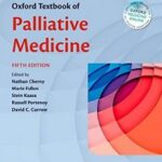 Oxford Textbook of Palliative Medicine - 2015