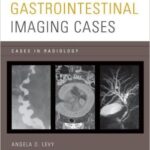 Gastrointestinal Imaging Cases - 2013