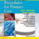 Procedures for Primary Care - 2 Vol - Pfenninger & Fowler - 2011