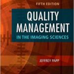 Quality Management in the Imaging Sciences - 2015