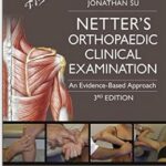 Orthopaedic Clinical Examination: An Evidence-Based Approach-Netter`s - 2016