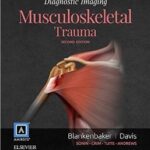 Diagnostic Imaging: Musculoskeletal Trauma - 2016