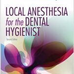 Local Anesthesia for the Dental Hygienist - 2017
