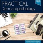 Practical Dermatopathology Rapini - 2021