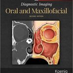 Diagnostic Imaging: Oral and Maxillofacial - 2017