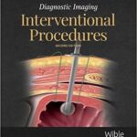 Diagnostic Imaging: Interventional Procedures - 2018