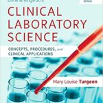 Clinical Laboratory Science: Concepts, Procedures, and Clinical Linne & Ringsrud`s - 2019