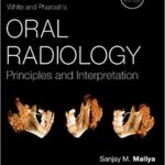 White and Pharoah`s Oral Radiology: Principles and Interpretation - 2019