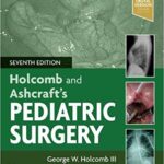 Ashcraft`s Pediatric Surgery - 2019