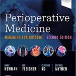 Perioperative Medicine: Managing for Outcome - 2022