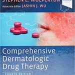 Comprehensive Dermatologic Drug Therapy - 2021