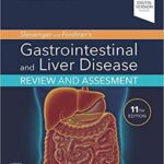 Gastrointestinal and Liver Disease Review and Assessment Sleisenger - 2021