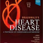 Heart Disease, A Textbook of Cardiovascular Medicine 2Vol Braunwald’s - 2022