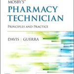 Mosby`s Pharmacy Technician: Principles and Practice - 2022