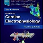 Cardiac Electrophysiology: From Cell to Bedside 2-Volume Zipes - 2022
