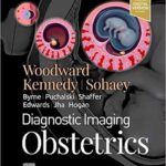 Diagnostic Imaging: Obstetrics 2 Vol - 2021