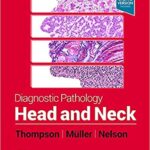 Diagnostic Pathology: Head and Neck - 2022