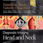 Diagnostic Imaging: Head and Neck - 2022