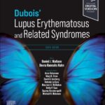 Lupus Erythematosus and Related Syndromes Dubois - 2025