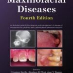 Oral and Maxillofacial Diseases - 2010