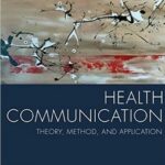 Health Communication: Theory, Method, and Application - 2015