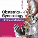 Obstetrics and Gynecology in Chinese Medicine - 2011