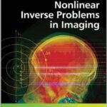 Nonlinear Inverse Problems in Imaging - 2013