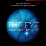 The Eye: Basic Sciences in Practice - 2016